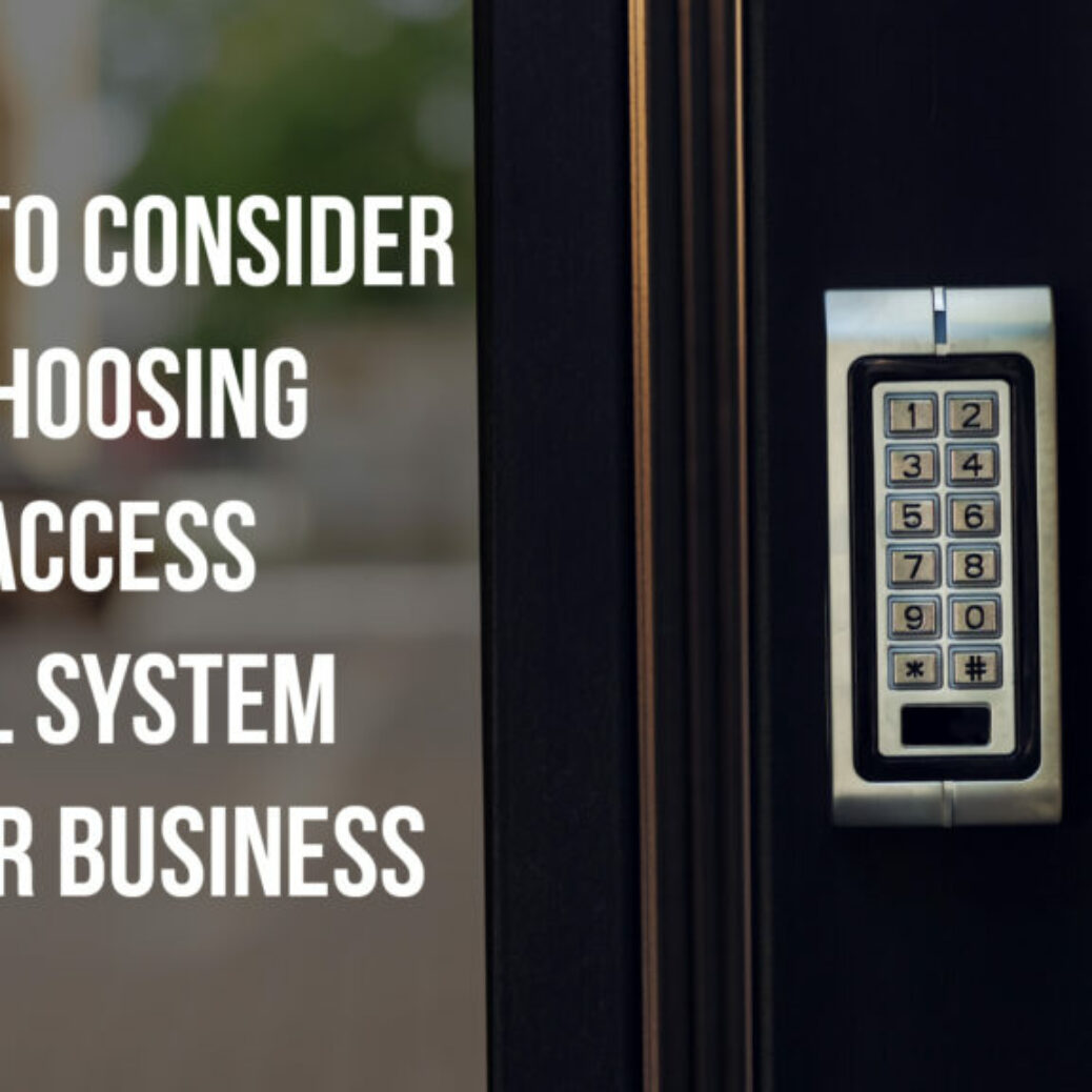 Choosing the Right Door Access Control System for Your Company